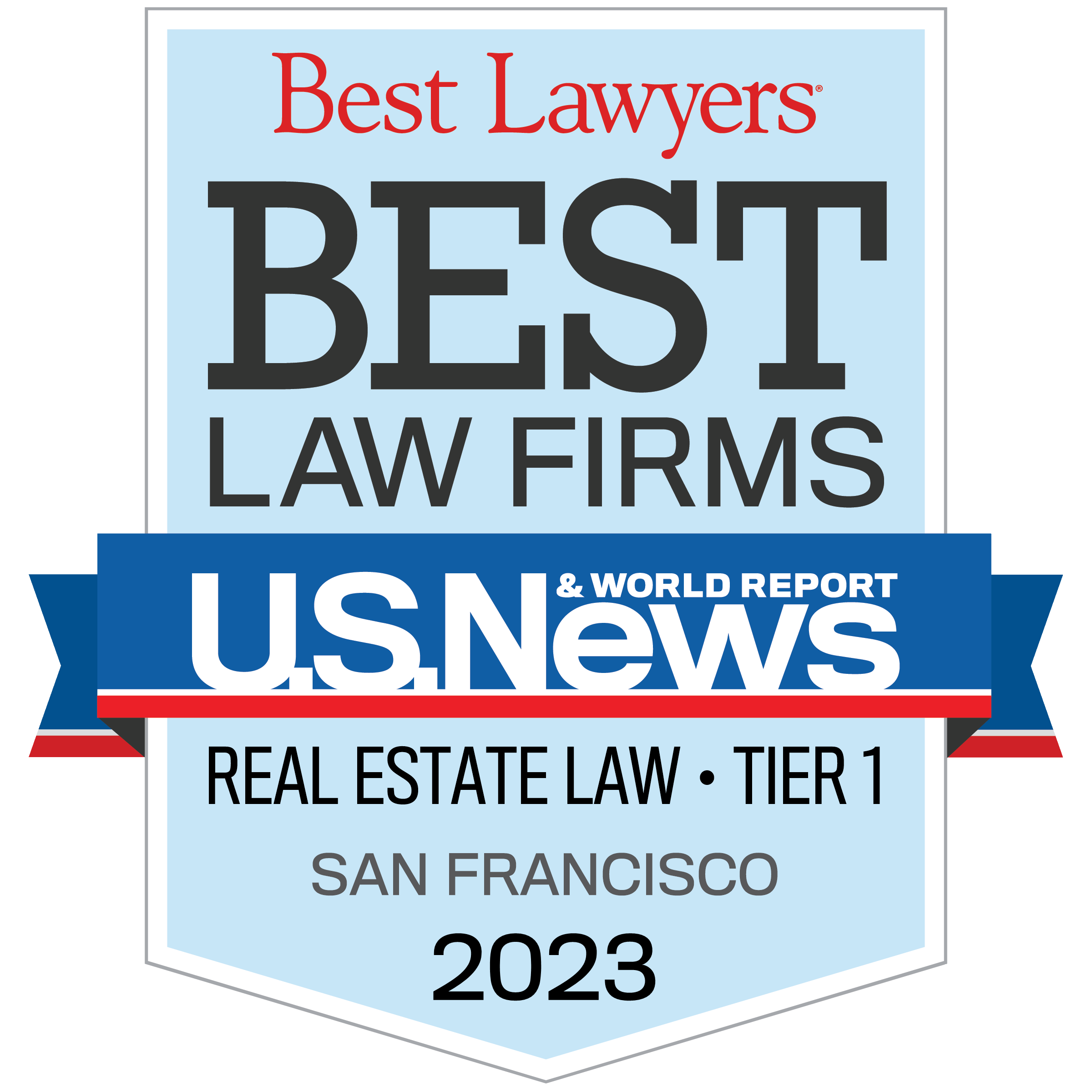 Best Lawyers - Best Law Firms - US News - Real Estate Law - Tier 1 - San Francisco 2023